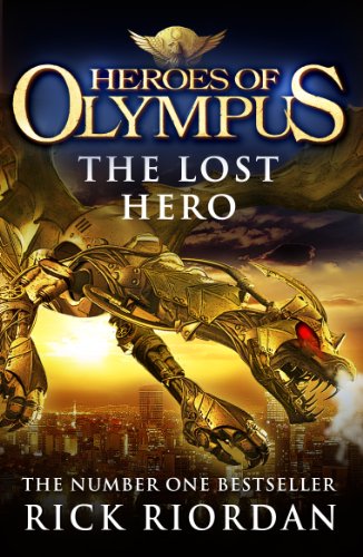 "Book cover of 'Heroes of Olympus: The Lost Hero' by Rick Riordan, showing a man and robot."