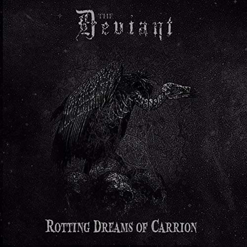 Dark album cover featuring a vulture amongst skulls, with band name “Deviant”.