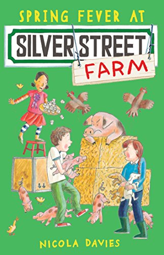 Spring Fever at Silver Street Farm: 1
