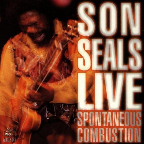 "CD cover featuring a man playing guitar with 'SON SEALS LIVE' and 'SPONTANEOUS COMBUSTION' text."
