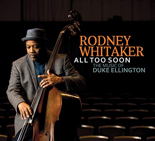 "Album cover featuring Rodney Whitaker holding a double bass, with text overlay."
