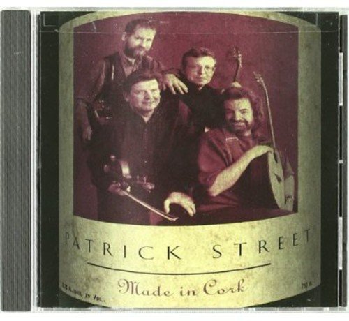 CD case with photo of four men holding stringed instruments, titled "Patrick Street - Made in Cork".