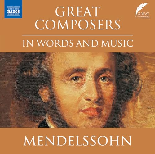CD cover featuring a portrait of composer Felix Mendelssohn.