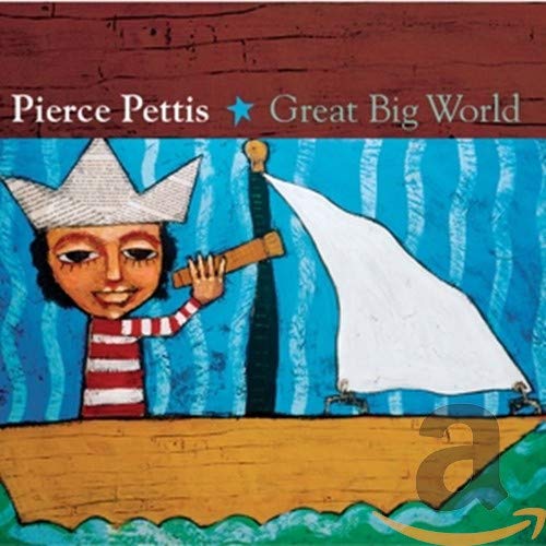 CD cover for Pierce Pettis’ “Great Big World” with illustrated boat scene.
