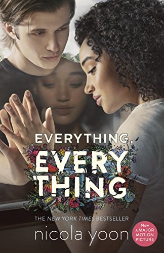 "Book cover with two young people facing each other, title 'Everything, Every Thing' prominently displayed."
