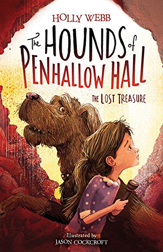 The Lost Treasure: 2 (The Hounds of Penhallow Hall (2))