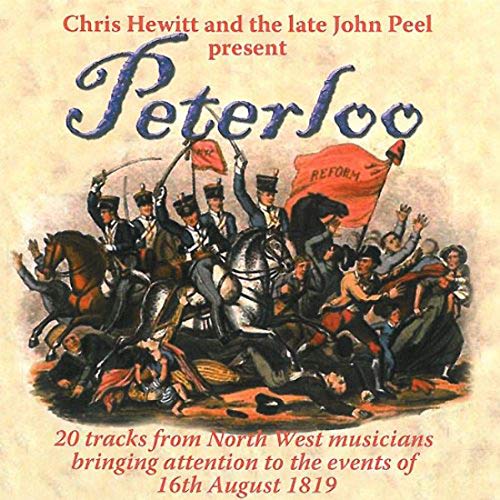 CD cover for “Peterloo” featuring a historical illustration of a protest.
