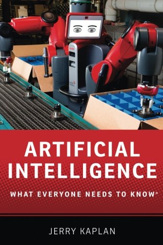 Artificial Intelligence: What Everyone Needs to Know