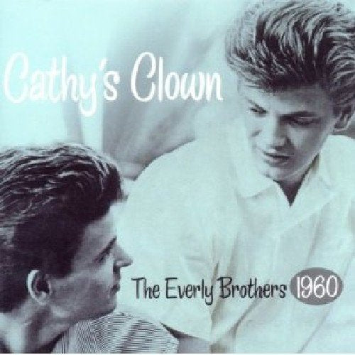 "CD cover with two men, titled 'Cathy's Clown' by The Everly Brothers 1960."