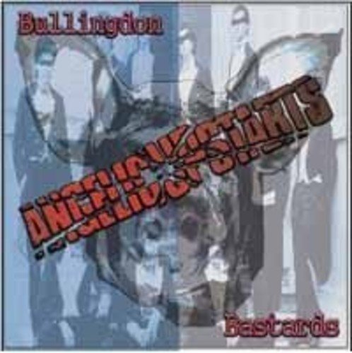 CD cover for Angelic Upstarts’ “Bullingdon Bastards” featuring a distorted image.