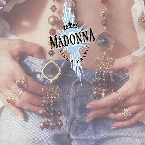 "Album cover featuring Madonna's torso with jewelry and the title 'Like a Prayer'."