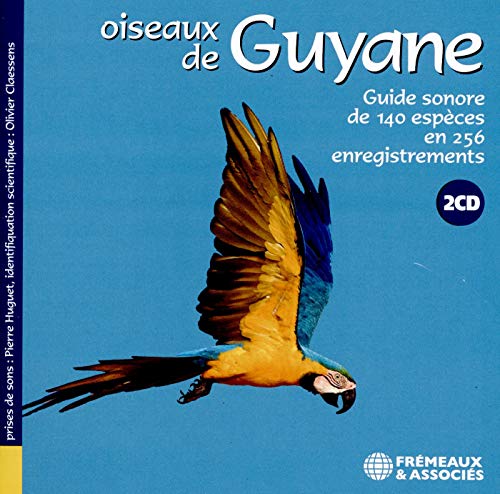 CD cover featuring a colorful parrot in flight, titled "oiseaux de Guyane.