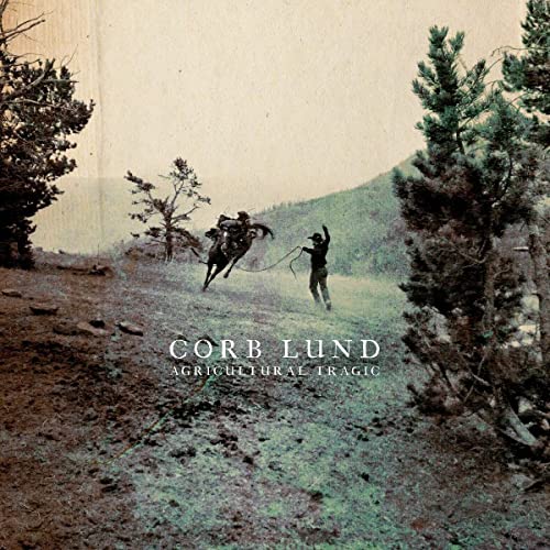 Album cover for Corb Lund’s “Agricultural Tragic” featuring a vintage rodeo scene.