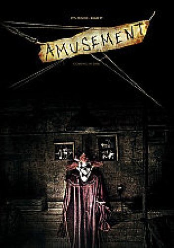 A dark image shows a clown in a red cloak beneath an Amusement sign.