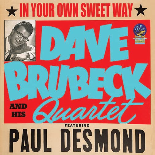 Album cover for Dave Brubeck Quartet’s “In Your Own Sweet Way” with portrait.