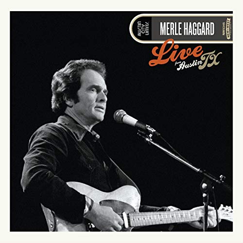 Black and white vinyl album cover featuring Merle Haggard playing guitar and singing into a microphone.