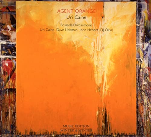 CD cover for "Agent Orange" by Uri Caine, featuring orange abstract art.