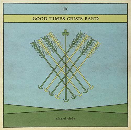 Vinyl record cover: "Nine Of Clubs" by Good Times Crisis Band.