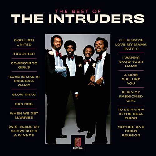 Album cover for The Intruders’ “The Best Of” featuring group portrait.