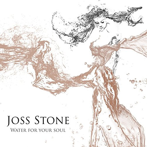 A CD cover featuring a woman surrounded by flowing water, with text "Joss Stone Water For Your Soul".