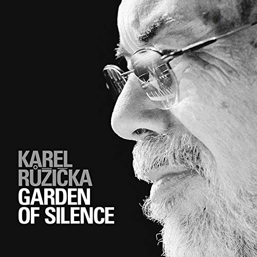 Black-and-white album cover with a man's profile and text "Karel Ruzicka Garden of Silence".