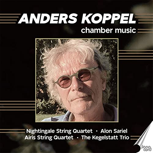 CD cover featuring Anders Koppel, composer of chamber music.