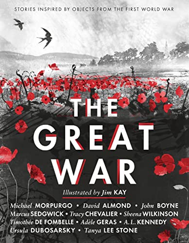The Great War: Stories Inspired by Objects from the First World War: 1