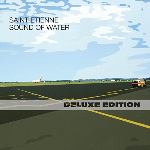 CD cover for Saint Etienne’s “Sound Of Water” with an airport scene.
