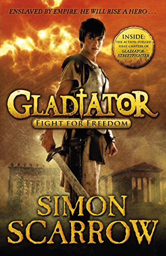 Gladiator: Fight for Freedom (Gladiator Series Book 1)