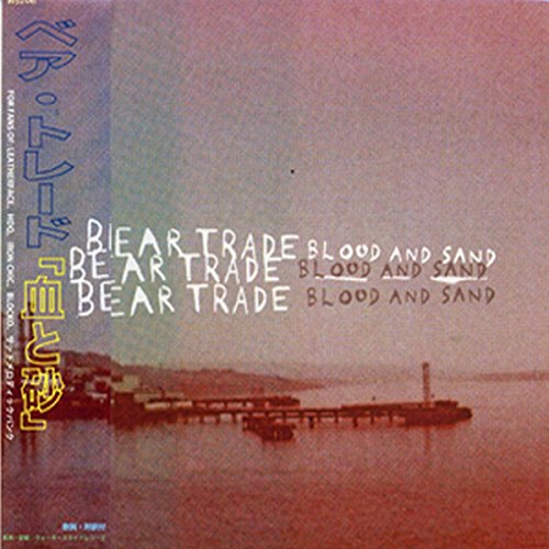 CD cover for "Bear Trade - Blood And Sand" with a coastal scene.