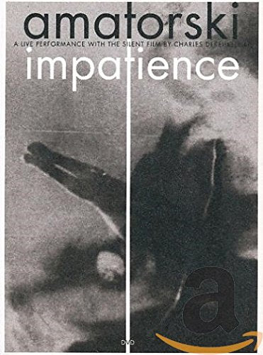 DVD cover for "Impatience" with black and white image and white text.