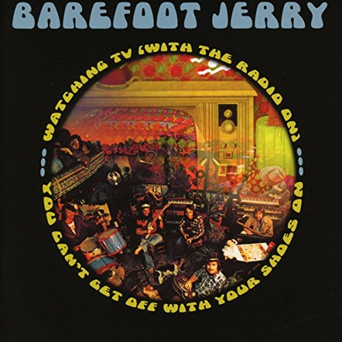 "Barefoot Jerry album cover with colorful, chaotic scene inside a circular frame on black background."