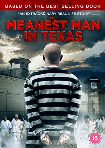DVD cover for "The Meanest Man In Texas" featuring a prisoner.