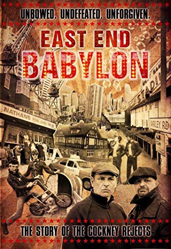 DVD cover for "East End Babylon," a documentary about the Cockney Rejects.