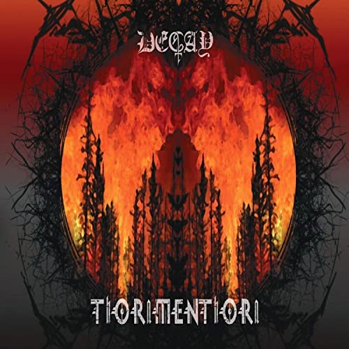 CD cover for "Decay - Thornmenthorn" with fiery landscape and thorny frame.