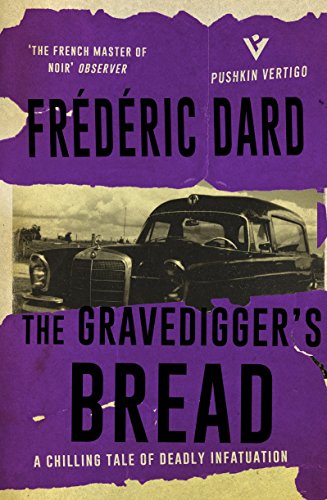 The Gravediggers' Bread (Pushkin Vertigo): 14