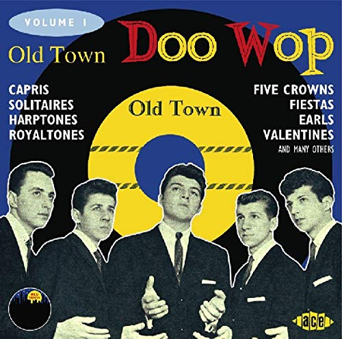 CD cover for "Old Town Doo Wop Vol.1" featuring vintage vocal groups.