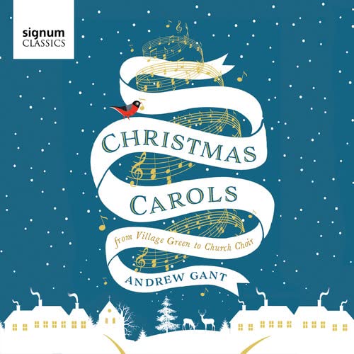 CD cover for "Christmas Carols" by Andrew Gant, with winter village scene.