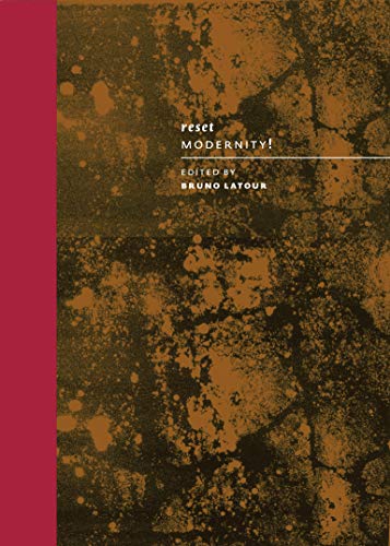 Reset Modernity! (The MIT Press)
