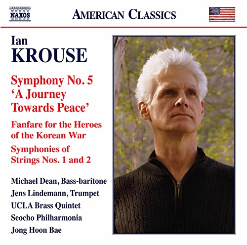 CD cover featuring composer Ian Krouse’s portrait and text details.