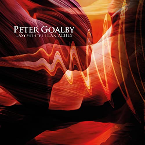CD cover for Peter Goalby’s “Easy With The Heartaches,” abstract red and gold design.
