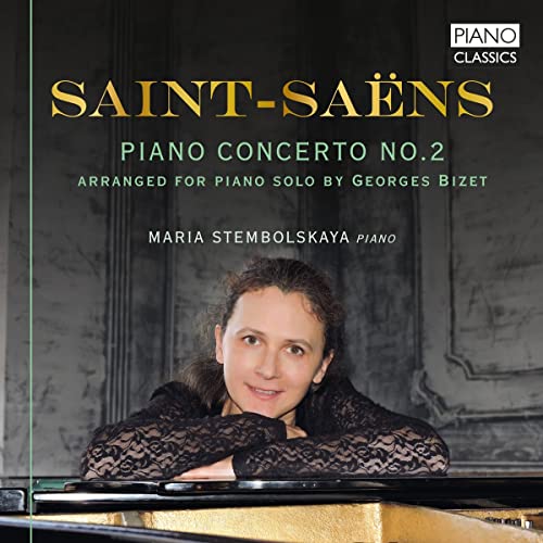 CD cover featuring pianist Maria Stembolskaya and text “Saint-Saëns Piano Concerto No.2”.