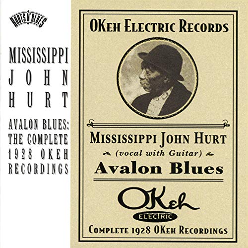 CD cover for Mississippi John Hurt’s “Avalon Blues” with his portrait.
