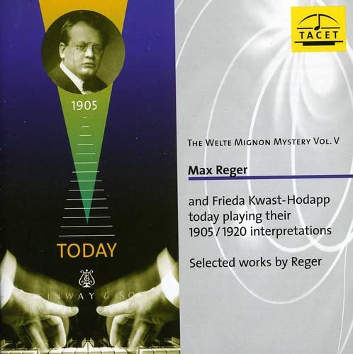 CD cover for "Frieda Reger - Welte-Mignon Mystery Vol. 5" featuring Max Reger.