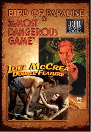 DVD cover for "Bird of Paradise" and "The Most Dangerous Game" starring Joel McCrea.