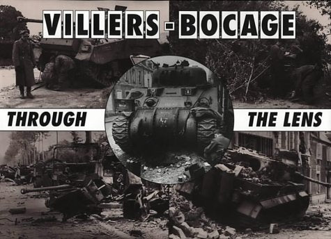Villers-Bocage Through the Lens (After the battle)