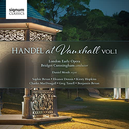 CD cover for "Handel at Vauxhall Volume 1" featuring a garden pavilion.