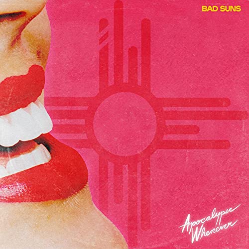 CD cover for Bad Suns’ “Apocalypse Whenever” with red lips and sun symbol.
