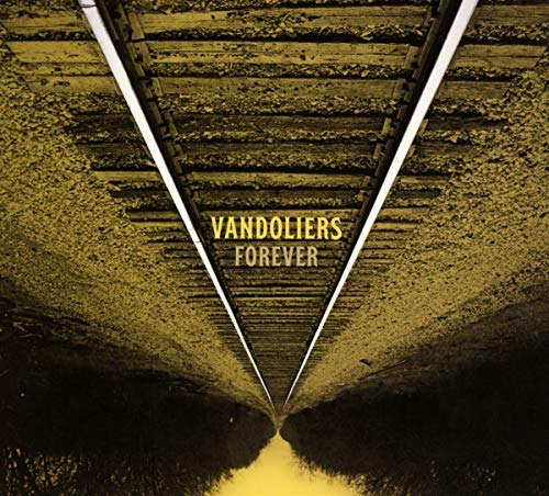 "Album cover with train tracks converging, 'Vandoliers Forever' text in yellow, on dark background."