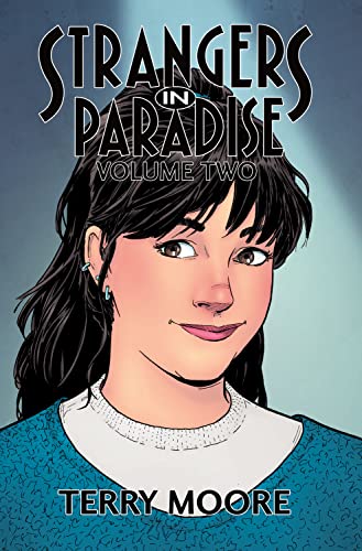 Strangers In Paradise Volume Two: 2